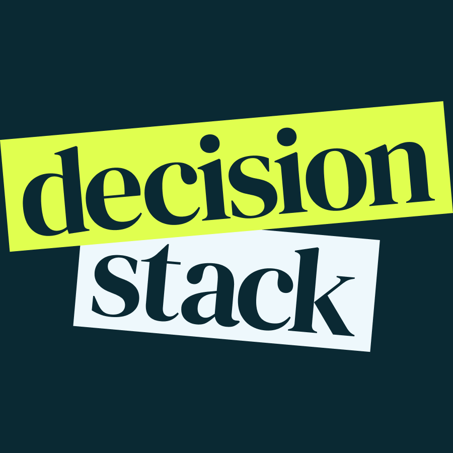 the Decision Stack